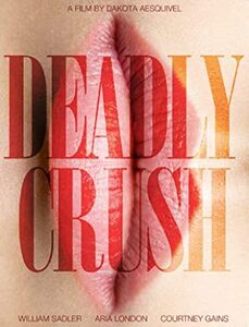 Deadly Crush
