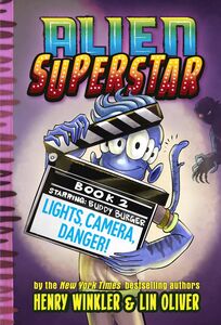 Lights, Camera, Danger!, Alien Superstar #2