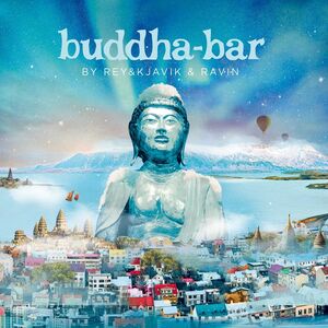 Buddha Bar By Rey & Kjavik & Ravin /  Various [Import]