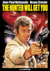 The Hunter Will Get You (aka L'Alpagueur) , Jean-Paul Belmondo