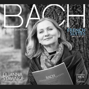 French Suites , Lilianna Stawarz