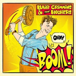 Okay Boom! , Blair Crimmins and the Hookers