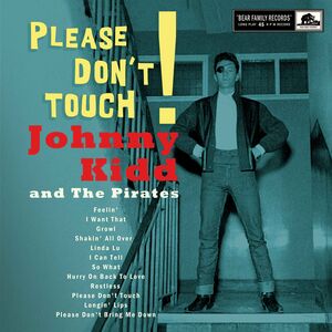 Please Don't Touch! , Johnny Kidd & the Pirates