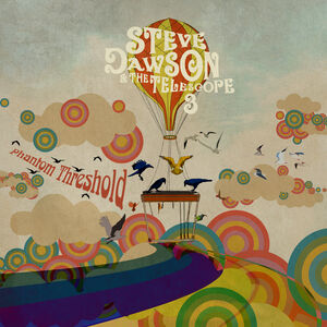 Phantom Threshold , Steve Dawson & The Telescope Three
