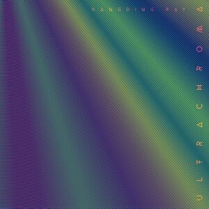 Ultrachroma , Kangding Ray