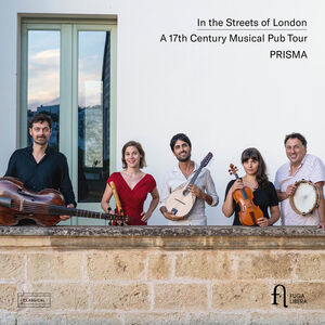 In The Streets Of London - A 17th Century Musical Pub Tour , Prisma