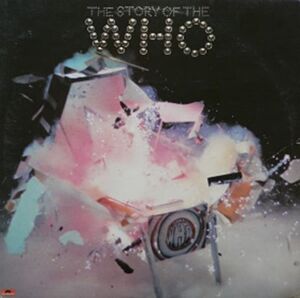 The Story Of The Who