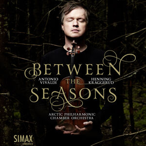 Between the Seasons , Henning Kraggerud