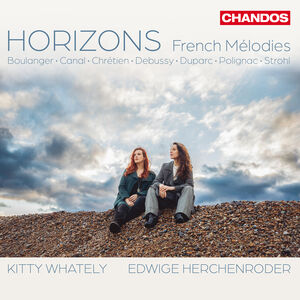 Horizons - French Melodies , Kitty Whately