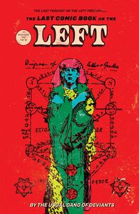 The Last Comic Book on the Left Vol. 2 - Hardcover 