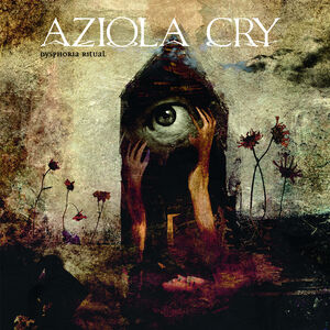 Dysphoria Ritual , Aziola Cry