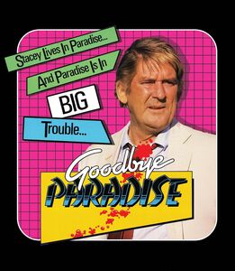 Goodbye Paradise , Ray Barrett