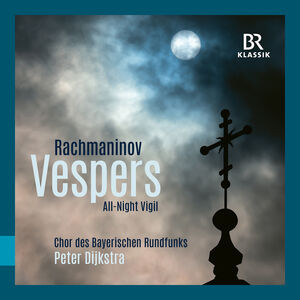 Rachmaninoff: Vespers - All-night Vigil , Kerstin Rosenfeldt
