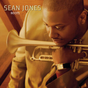Roots , Sean Jones