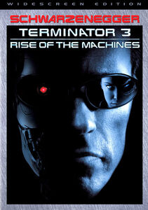 Terminator 3: Rise of the Machines