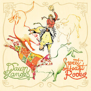 Sweet Heart Rodeo , Dawn Landes