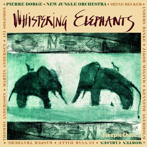 Whispering Elephants , Pierre D rge