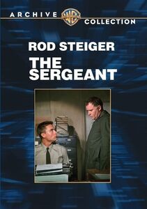 The Sergeant , Rod Steiger