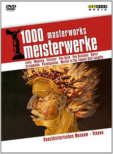 1000 Masterworks: Kunsthistorisches Museum Vienna