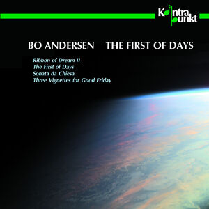 The First Of Days , Bo Andersen