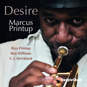 Desire , Marcus Printup