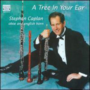 Tree in Your Ear , Stephen Caplan