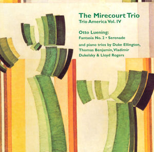 Trio America-Vol. 4 , Mirecourt Trio