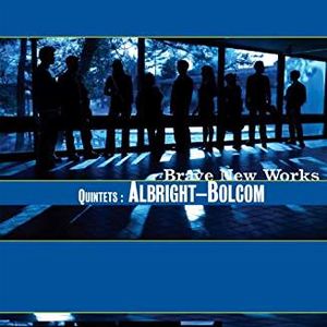 Quintets: Albright-Bolcom