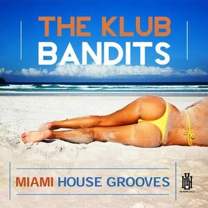 Miami House Grooves
