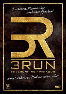 3Run: Parkour And Freerunning Conditioning And Fitness Workout
