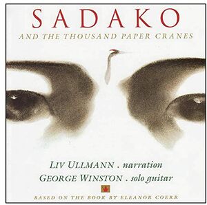 Sadako and the Thousand Paper Cranes (Original Soundtrack) , George Winston