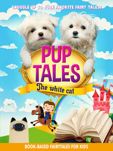 Pup Tales: The White Cat