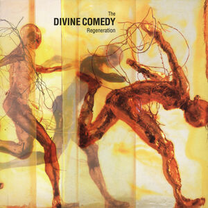 Regeneration , The Divine Comedy
