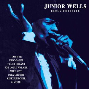 Blues Brothers , Junior Wells