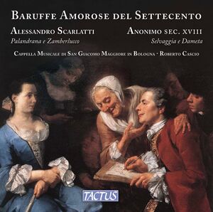 Baruffe Amrose Del Settecento , Cappella Musicale Di San Giacomo Maggiore In Bologna Cascio