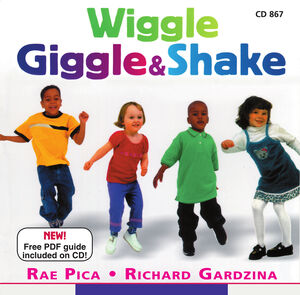 Wiggle Giggle and Shake
