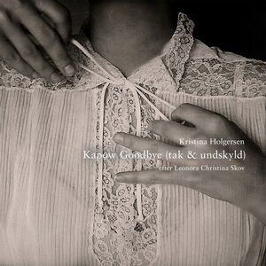 Kapow Goodbye (Tak & Undskyld /  Thanks & Sorry) [Import]