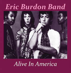 Alive In America 1974 , Eric Burdon
