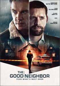 The Good Neighbor , Jonathan Rhys Meyers