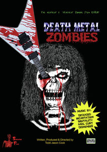 Death Metal Zombies - 10th Anniversary Edition