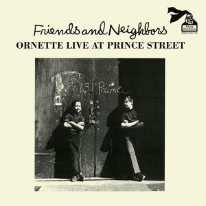 Friends & Neighbors (Live At Prince Street) [Import]