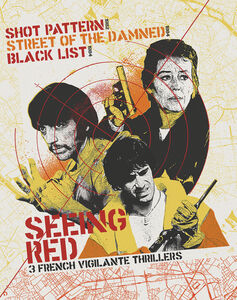 Seeing Red: 3 French Vigilante Thrillers , Annie Girardot
