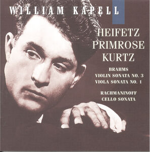 Volume 7: Sonata 3 / Sonata 1 / Sonata Op 19 , William Kapell