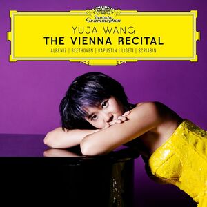 Vienna Recital , Yuja Wang