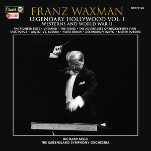 Legendary Hollywood: Franz Waxman Vol. 1 , Franz Waxman