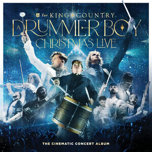 A Drummer Boy Christmas (Live) , For King & Country