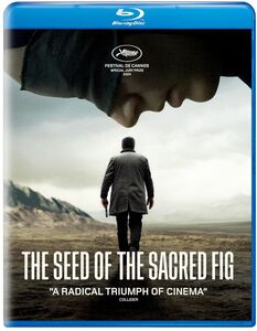 The Seed of the Sacred Fig , Soheila Golestani