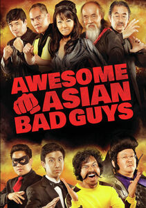 Awesome Asian Bad Guys , Tamlyn Tomita