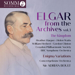 Elgar from the Archives, Vol. 3 , Heather Harper