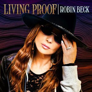 Living Proof , Robin Beck